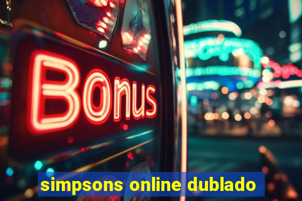 simpsons online dublado